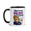 This Is My Real Voice Mug